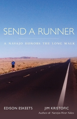 Send a Runner(English, Hardcover, Eskeets Edison)