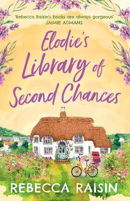Elodie's Library of Second Chances(English, Paperback, Raisin Rebecca)