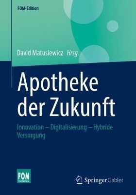 Apotheke der Zukunft(German, Paperback, unknown)