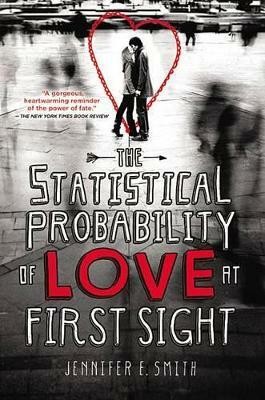 The Statistical Probability of Love at First Sight(English, Paperback, Smith Jennifer E)