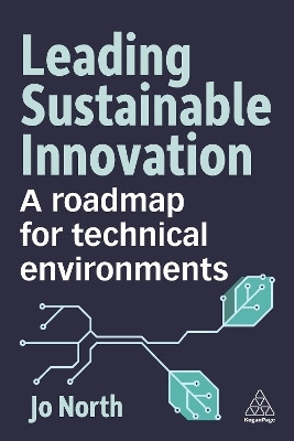 Leading Sustainable Innovation(English, Paperback, North Jo Dr)