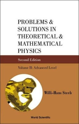 Problems And Solutions In Theoretical And Mathematical Physics - Volume Ii: Advanced Level(English, Paperback, unknown)
