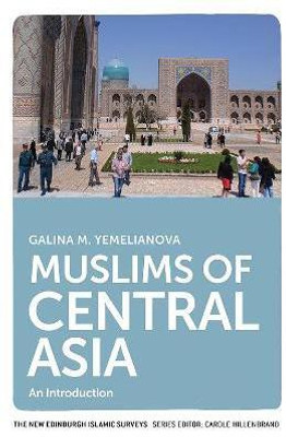 Muslims of Central Asia(English, Paperback, Yemelianova Galina M.)