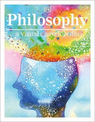 Philosophy A Visual Encyclopedia(English, Paperback, DK)