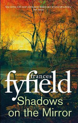 Shadows on the Mirror(English, Paperback, Fyfield Frances)