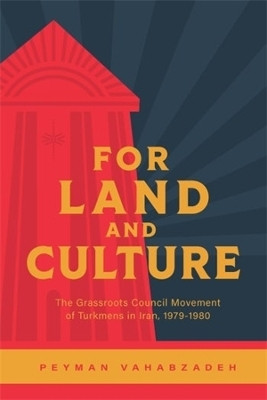 For Land and Culture(English, Paperback, Vahabzadeh Peyman)