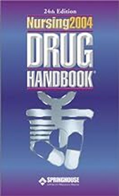 Nursing2004 Drug Handbook (Nursing Drug Handbook)(Paperback, Springhouse (Editor))