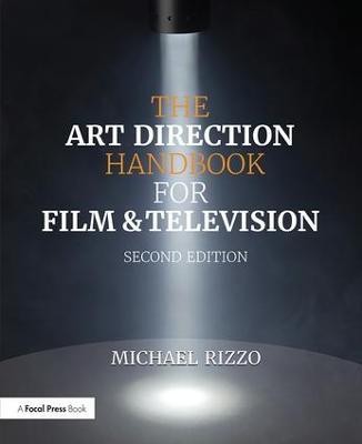 The Art Direction Handbook for Film & Television(English, Paperback, Rizzo Michael)