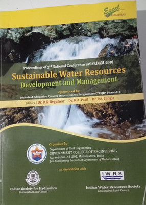 3rd National Conference on Sustainable Water Resources Development and Management (SWARDAM-2016)(Paperback, Editors : Dr. D.G. Regulwar, Dr. K.A. Patil, Dr. P.A. Sadgir)