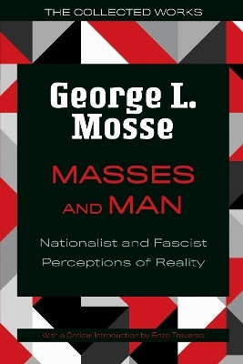 Masses and Man(English, Paperback, Mosse George L.)
