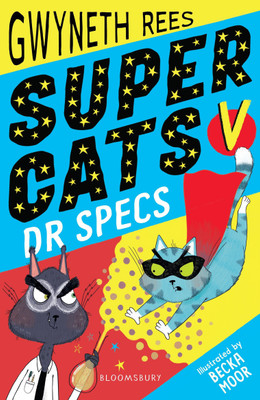 Super Cats v Dr Specs(English, Paperback, Rees Gwyneth)