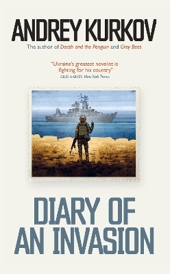 Diary of an Invasion(English, Hardcover, Kurkov Andrey)