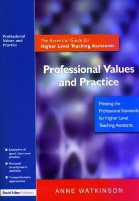Professional Values and Practice(English, Paperback, Watkinson Anne)