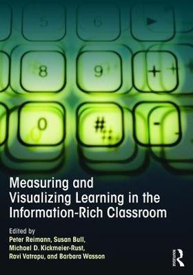 Measuring and Visualizing Learning in the Information-Rich Classroom(English, Paperback, unknown)