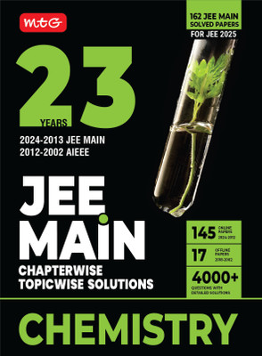 MTG 23 Years JEE MAIN Chapterwise Topicwise (2024-2002) Previous Years Solved Question Papers (PYQs) Chemistry - JEE Main PYQ Books For 2025 Exam (145 JEE Main ONLINE & 17 OFFLINE Papers)(Paperback, MTG Editorial Board) MTG 23 Years JEE MAIN Chapterwise Topicwise (2024-2002) Previous Years Solved Question Papers (PYQs) Chemistry - JEE Main PYQ Books For 2025 Exam (145 JEE Main ONLINE & 17 OFFLINE Papers)(Paperback, MTG Editorial Board)