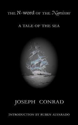 The N-Word of the Narcissus(English, Paperback, Conrad Joseph)