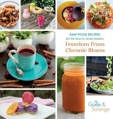 Raw Food Recipes(English, Hardcover, Adechian Gisele)