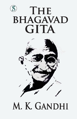 The Bhagvadgita : Gandhi An Autobiography (Edition1st)(English, Paperback, Gabdhi M K)