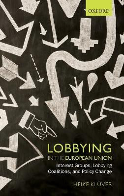 Lobbying in the European Union(English, Hardcover, Kluever Heike)