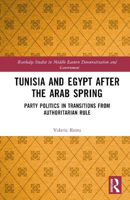 Tunisia and Egypt after the Arab Spring(English, Hardcover, Resta Valeria)