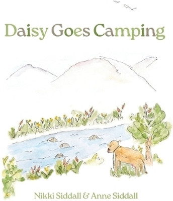 Daisy Goes Camping(English, Hardcover, Siddall Nikki)