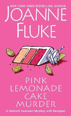 Pink Lemonade Cake Murder(English, Paperback, Fluke Joanne)