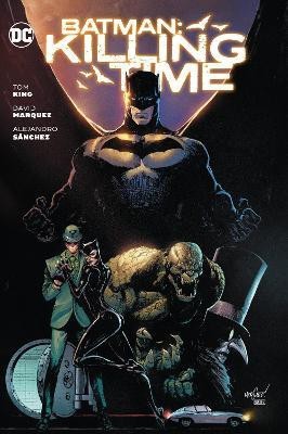 Batman: Killing Time(English, Hardcover, King Tom)