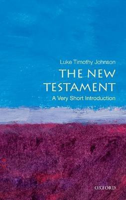 The New Testament  - A Very Short Introduction(English, Paperback, Johnson Luke Timothy)