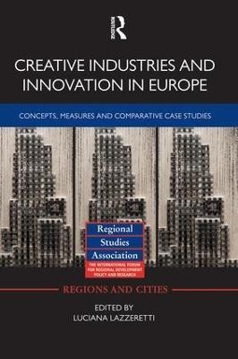 Creative Industries and Innovation in Europe(English, Paperback, unknown)