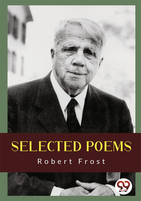 Selected Poems(English, Paperback, Frost Robert)