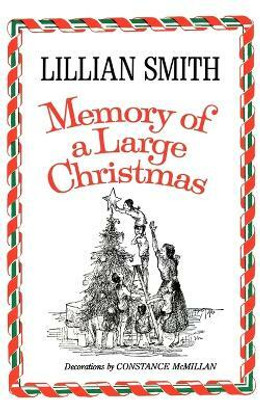 Memory of a Large Christmas(English, Paperback, Smith Lillian)