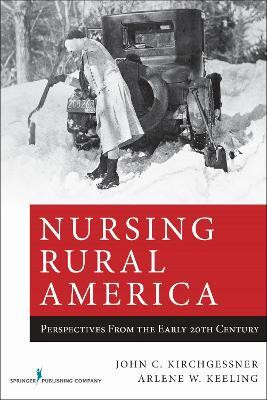 Nursing Rural America(English, Paperback, unknown)