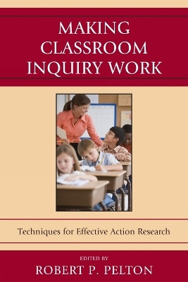 Making Classroom Inquiry Work(English, Paperback, unknown)