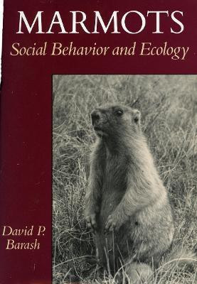 Marmots(English, Hardcover, Barash David P.)