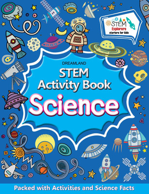 STEM Activity Book - Science  - Activity Book for Children Age 6-12 years - Packed with Activities and Science Facts| STEM Explorers Starters for Kids(English, Paperback, unknown)