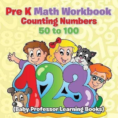 Pre K Math Workbook(English, Paperback, Baby Professor)