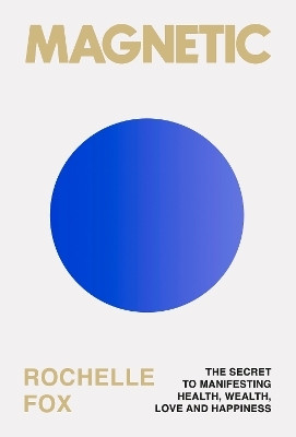 Magnetic(English, Hardcover, Fox Rochelle)