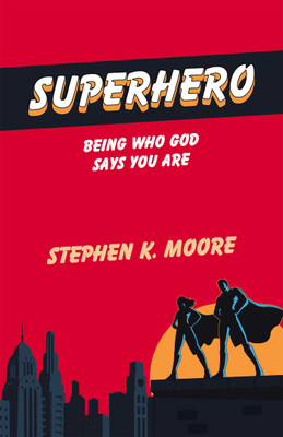 Superhero(English, Paperback, Moore Stephen K)