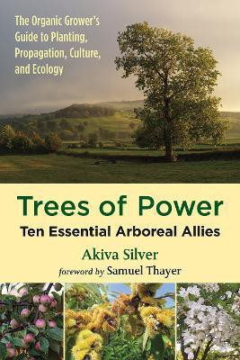 Trees of Power(English, Paperback, Silver Akiva)