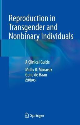Reproduction in Transgender and Nonbinary Individuals(English, Hardcover, unknown)