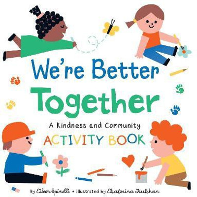 We're Better Together(English, Paperback, Spinelli Eileen)