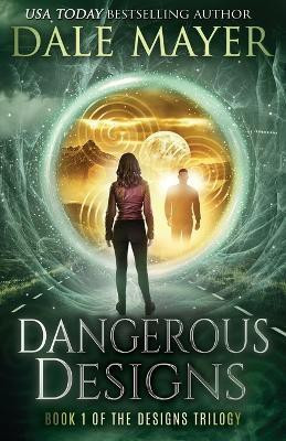 Dangerous Designs(English, Paperback, Mayer Dale)