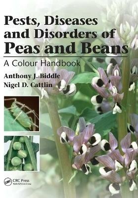 Pests, Diseases and Disorders of Peas and Beans(English, Paperback, J. Biddle Anthony)