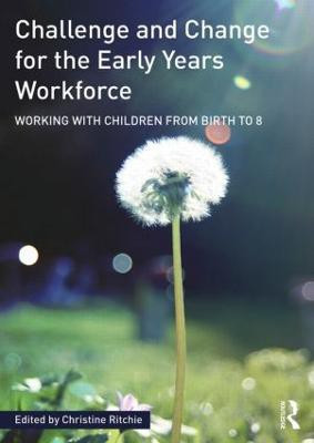 Challenge and Change for the Early Years Workforce(English, Paperback, unknown)