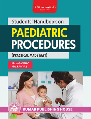 STUDENTS' HANDBOOK ON PEDIATRIC PROCEDURES (PRACTICAL MADE EASY)(Paperback, VASANTH C, MRS. RAMYA. S)