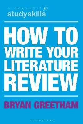 How to Write Your Literature Review(English, Paperback, Greetham Bryan)