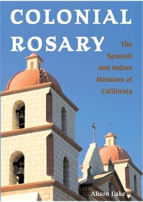 Colonial Rosary(English, Hardcover, Lake Alison)