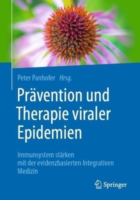 Praevention und Therapie viraler Epidemien(German, Paperback, unknown)