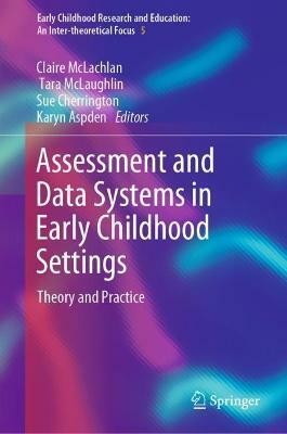 Assessment and Data Systems in Early Childhood Settings(English, Hardcover, unknown)