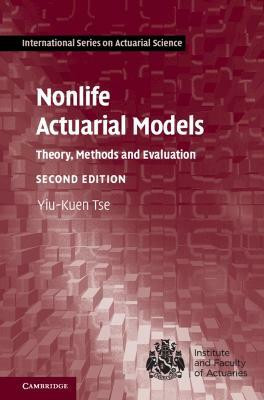 Nonlife Actuarial Models(English, Hardcover, Tse Yiu-Kuen)